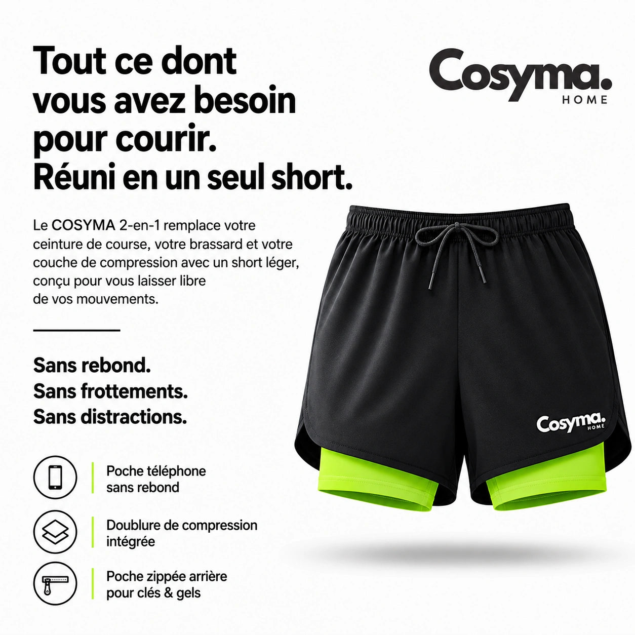 Short de course 2-en-1 Cosyma Home